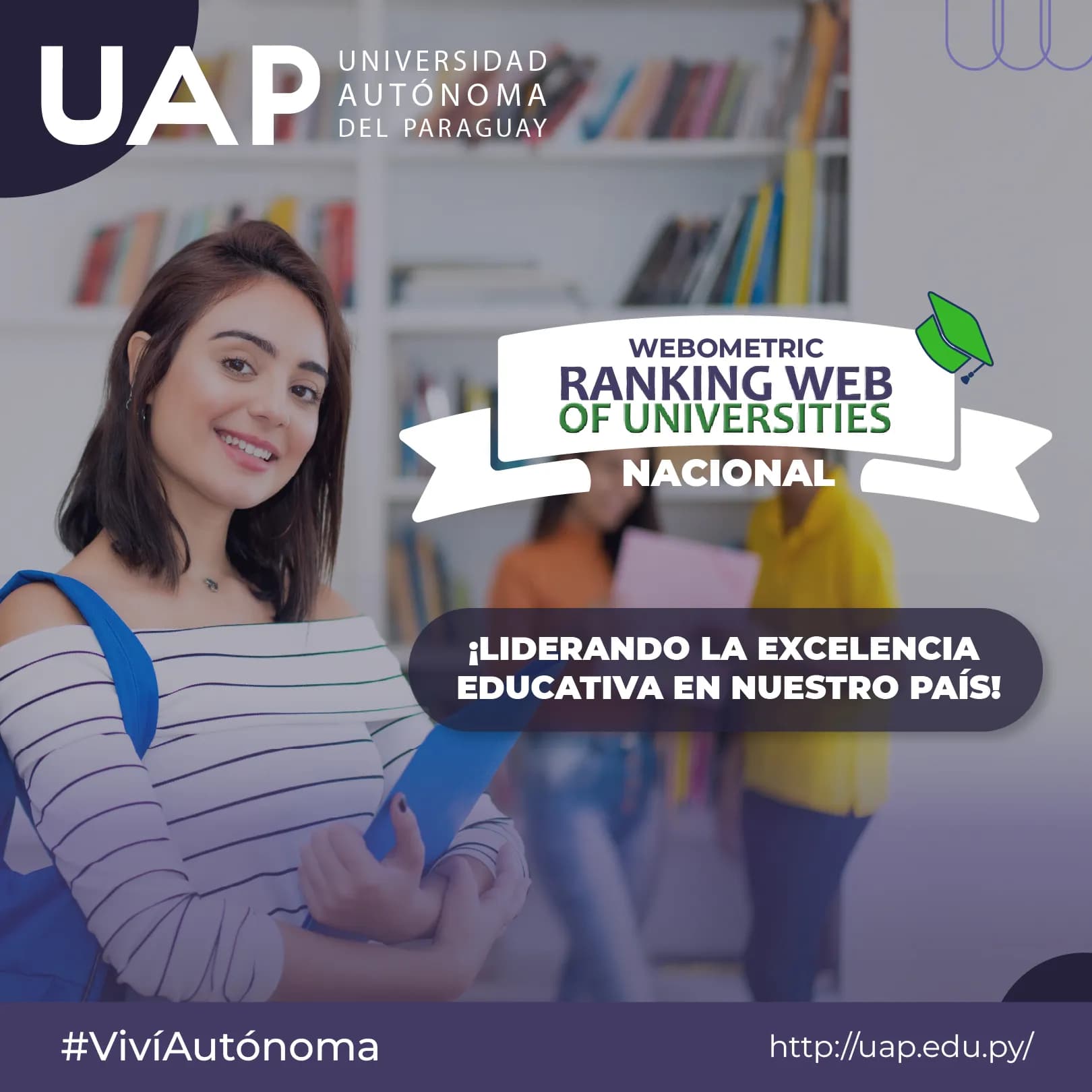 La Universidad Autónoma de Paraguay: Top 10 en el Ranking Nacional 2024 por el Esfuerzo de Estudiantes y Profesores.